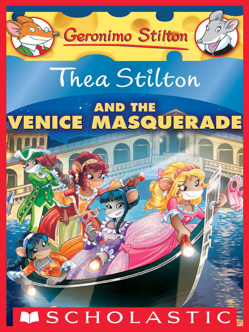 Title details for Thea Stilton and the Venice Masquerade by Thea Stilton - Wait list